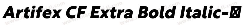 Artifex CF Extra Bold Italic字体转换